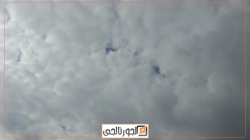 تكاثر السحب على السواحل الشمالية وشمال الوجه البحرى