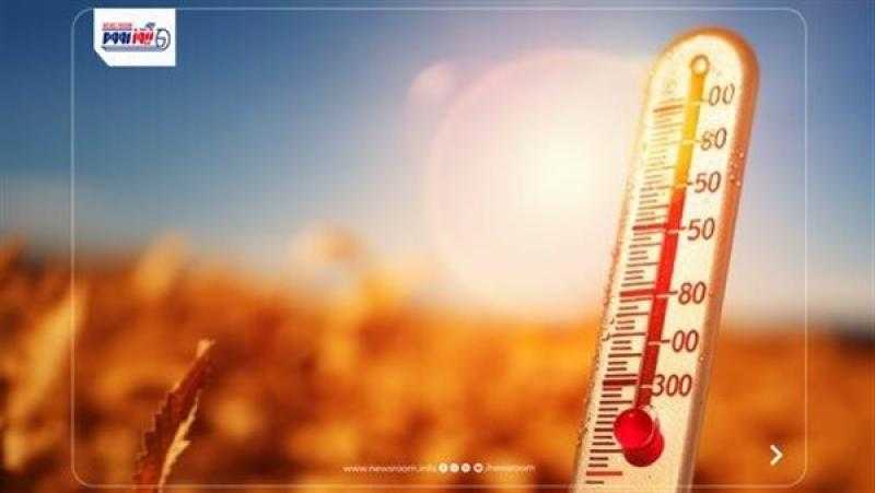 الأرصاد تحذر: درجات الحرارة تتخطى الـ43.. وهذا موعد انكسار الموجة